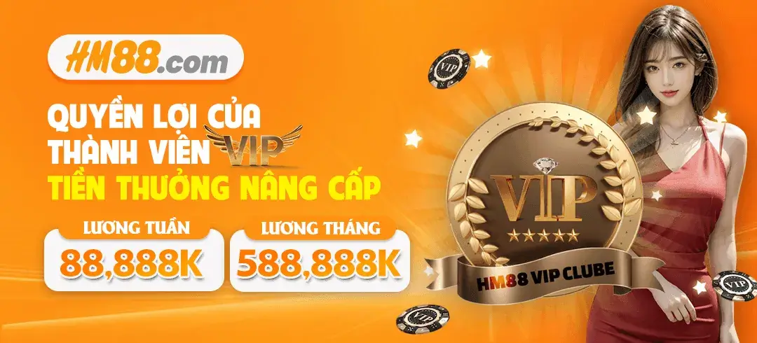Tiền thưởng nâng cấp vịp tại trang Hm88